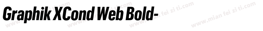 Graphik XCond Web Bold字体转换